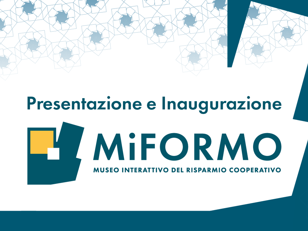 Presentazione e Inaugurazione del Museo interattivo del risparmio